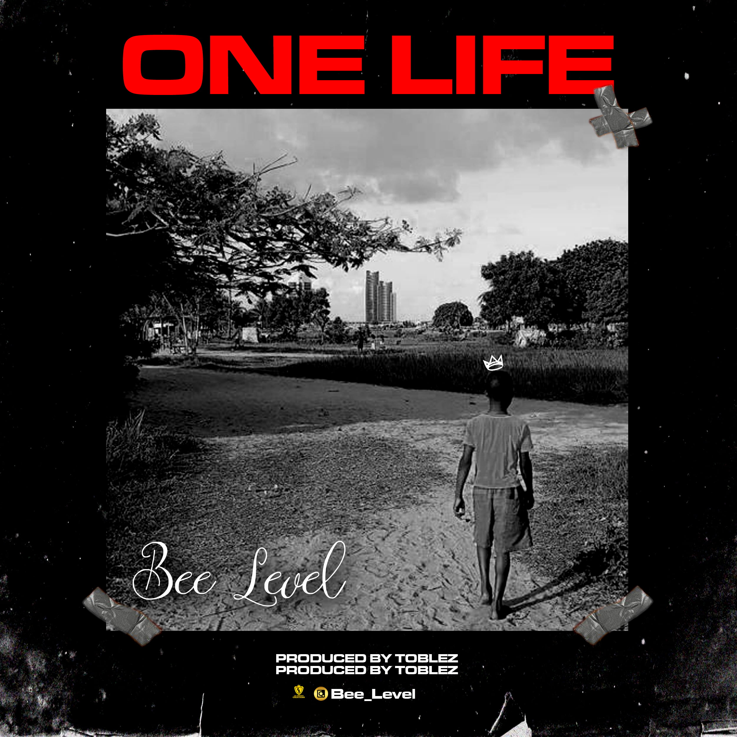 Audio: Bee Level – One Life Ayekan