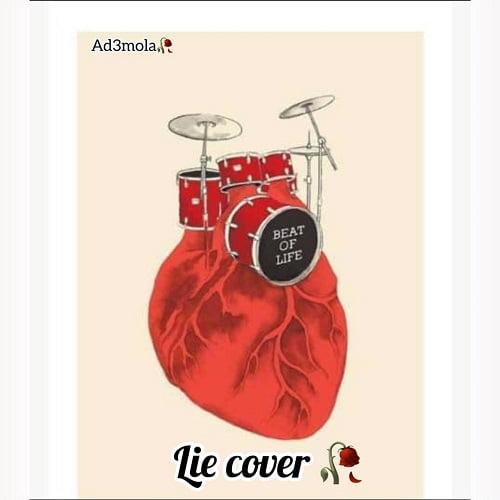 DOWNLOAD AUDIO: Ad3mola – Lie (Cover)