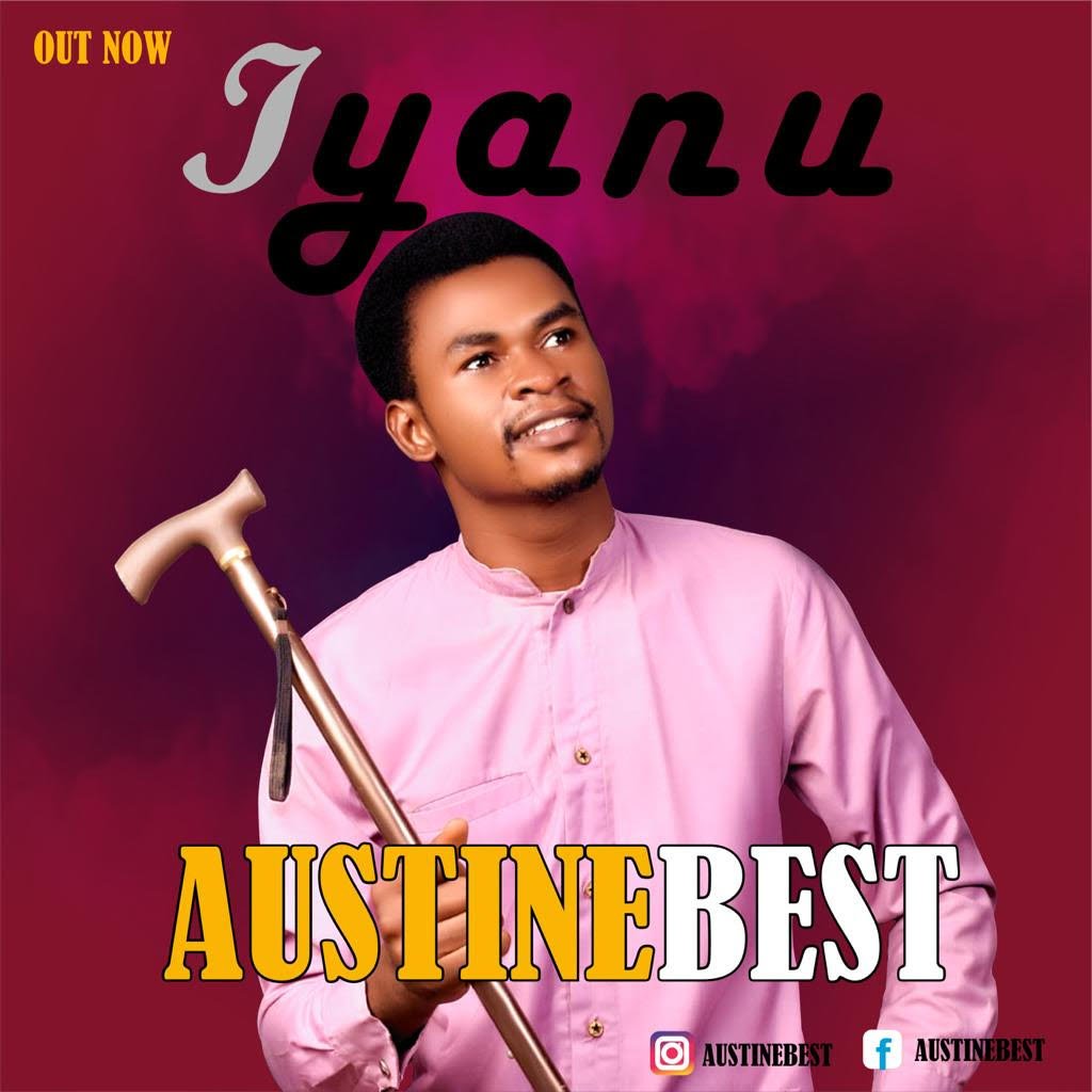 Download Audio: Austinbest – Iyanu
